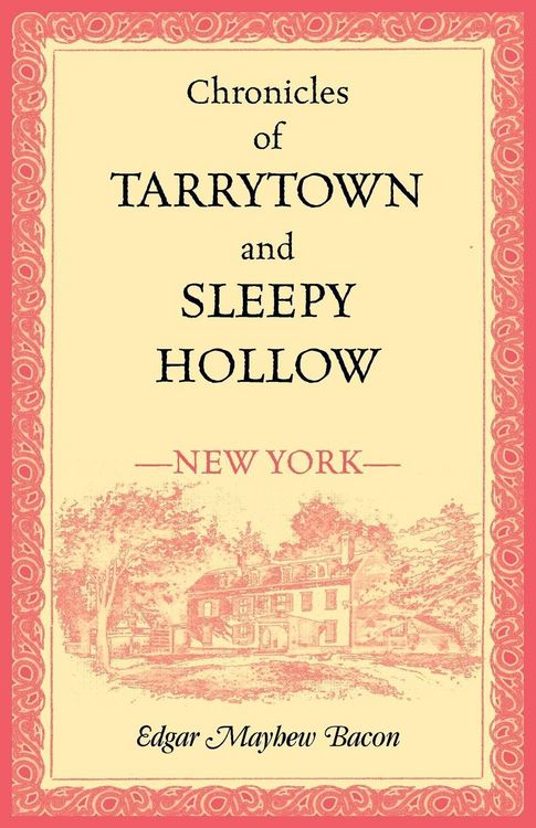 Produktbild: Chronicles of Tarrytown and Sleepy Hollow (New York)