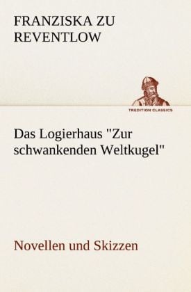 Produktbild: Das Logierhaus "Zur schwankenden Weltkugel"