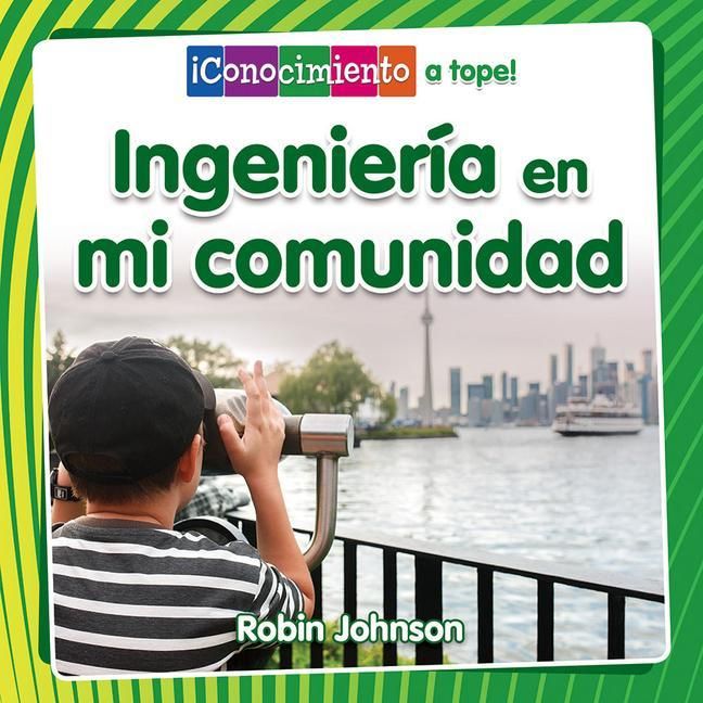 Produktbild: Ingenier&iacute;a En Mi Comunidad (Engineering in My Community)