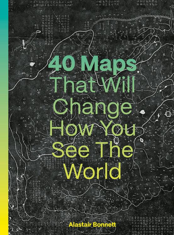 Produktbild: 40 Maps That Will Change How You See the World