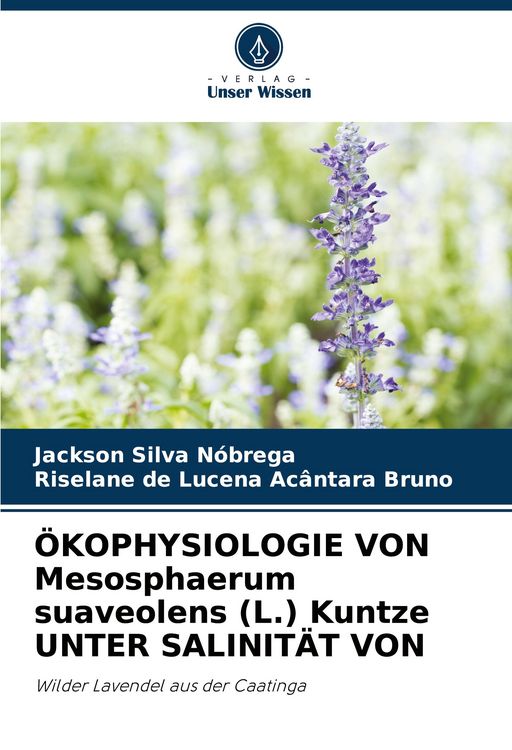 Produktbild: &Ouml;KOPHYSIOLOGIE VON Mesosphaerum suaveolens (L.) Kuntze UNTER SALINIT&Auml;T VON