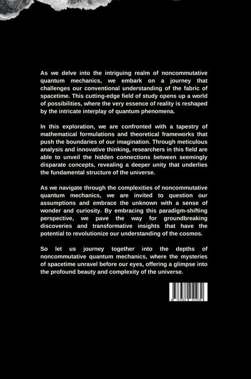 Produktbild: Unveiling the Fabric of Spacetime: Exploring Noncommutative Quantum Mechanics