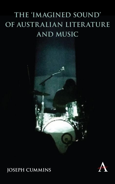 Produktbild: The 'Imagined Sound' of Australian Literature and Music