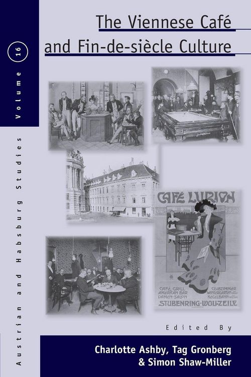 Produktbild: The Viennese Caf&eacute; and Fin-de-Si&egrave;cle Culture