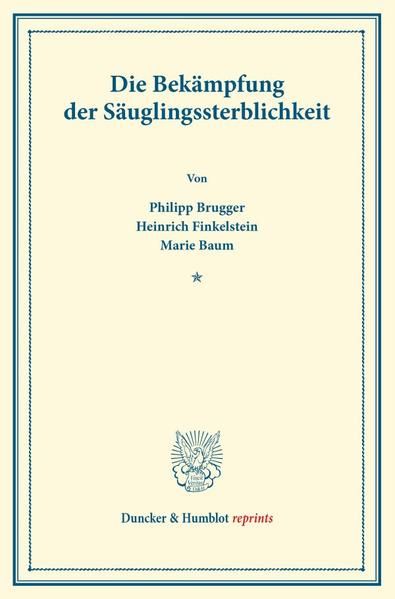 Produktbild: Die Bek&auml;mpfung der S&auml;uglingssterblichkeit.