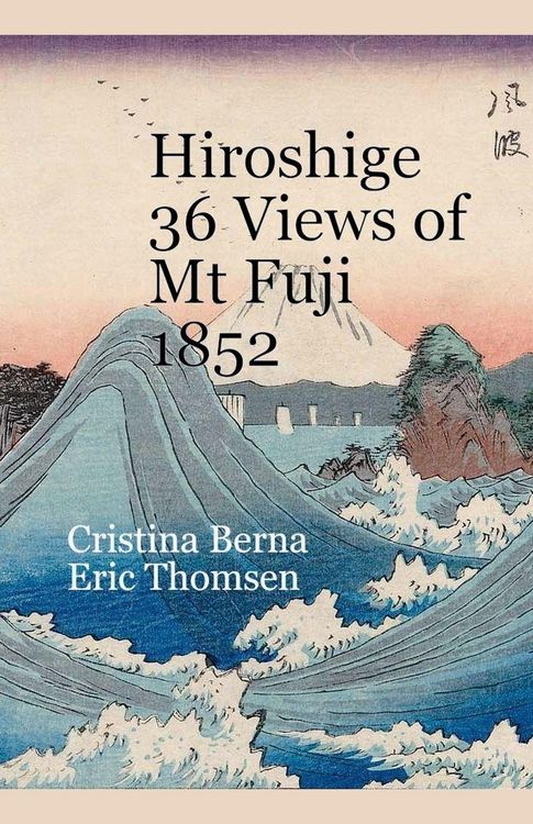 Produktbild: Hiroshige 36 Views of Mt Fuji 1852