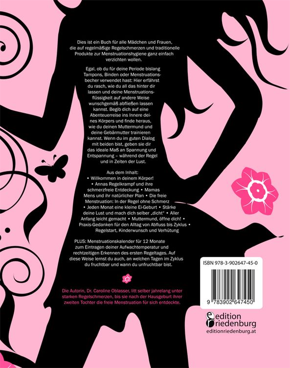 Produktbild: Regelschmerz ade! Die freie Menstruation: Methode ohne Binden, Tampons und Co