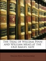 Produktbild: Penn, W: Trial Of William Penn & Willia