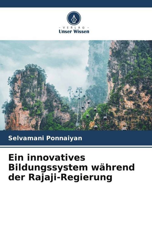 Produktbild: Ein innovatives Bildungssystem w&auml;hrend der Rajaji-Regierung