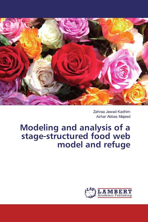 Produktbild: Modeling and analysis of a stage-structured food web model and refuge