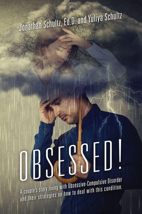 Produktbild: OBSESSED! A couple's story living with Obsessive-Compulsive Disorder and their strategies on how to deal with this condition.