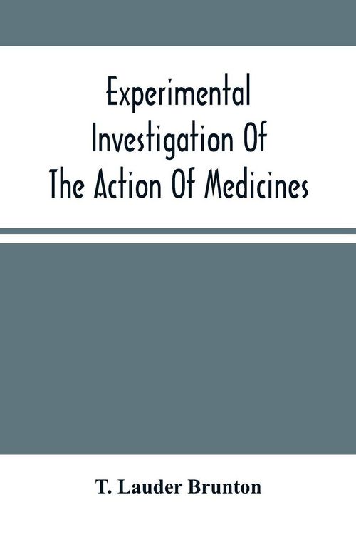 Produktbild: Experimental Investigation Of The Action Of Medicines