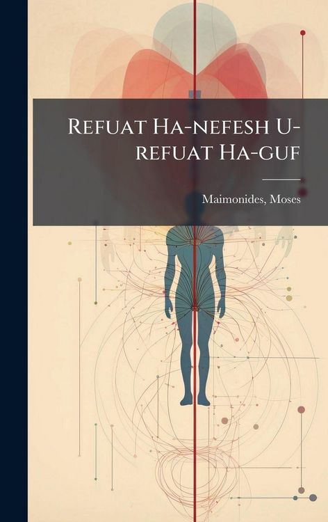 Produktbild: Refuat Ha-nefesh U-refuat Ha-guf