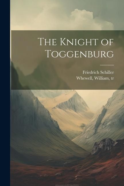 Produktbild: The Knight of Toggenburg