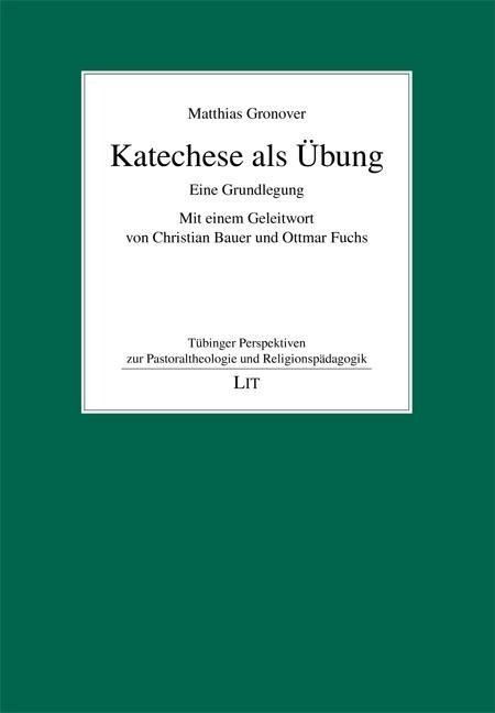 Produktbild: Gronover, M: Katechese als &Uuml;bung