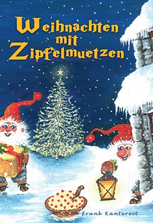 Produktbild: Weihnachten mit Zipfelm&uuml;tzen