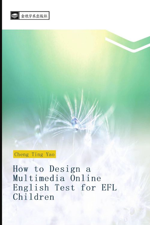 Produktbild: How to Design a Multimedia Online English Test for EFL Children