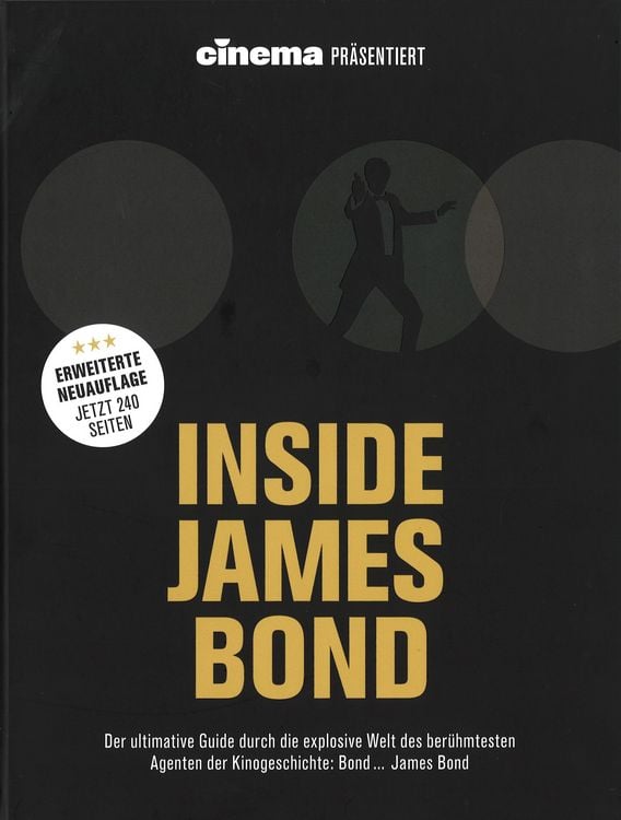 Produktbild: Cinema pr&auml;sentiert: Inside James Bond (Erweiterte Neuausgabe)