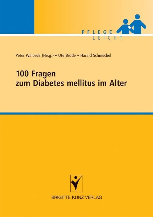 Produktbild: 100 Fragen zum Diabetes mellitus im Alter