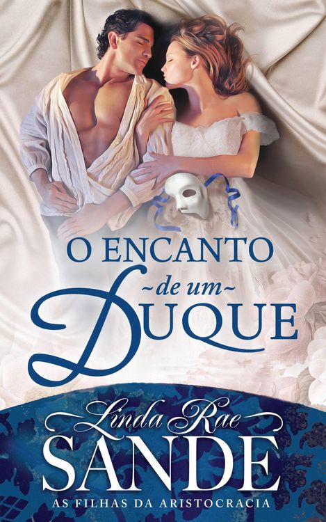 Produktbild: O Encanto de um Duque (As Filhas da Aristocracia, #2)