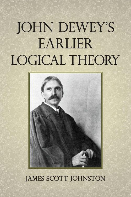 Produktbild: John Dewey's Earlier Logical Theory