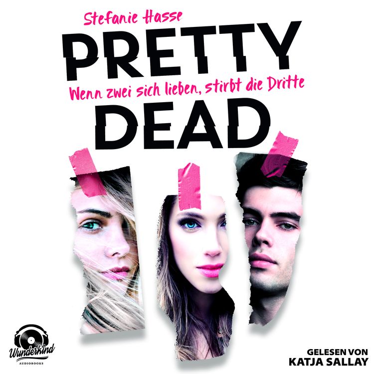 Produktbild: Wenn zwei sich lieben, stirbt die Dritte - Pretty Dead, Band 1 (ungek&uuml;rzt)