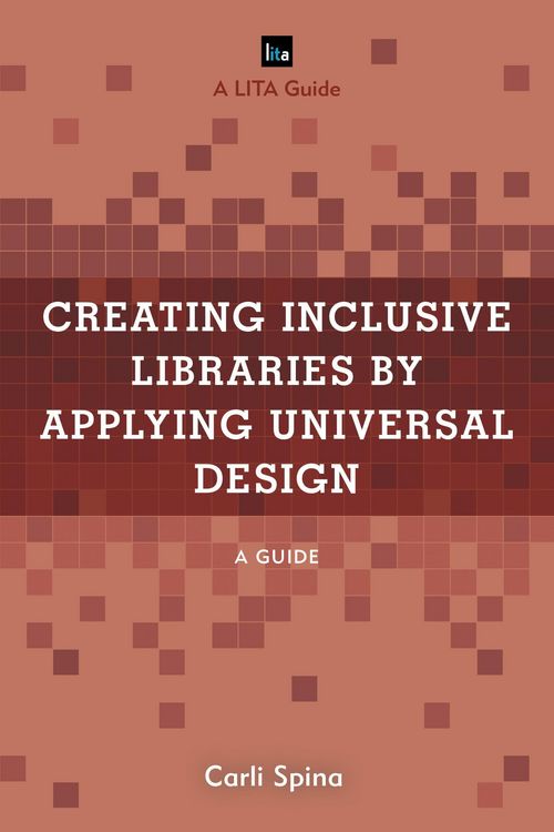 Produktbild: Creating Inclusive Libraries by Applying Universal Design