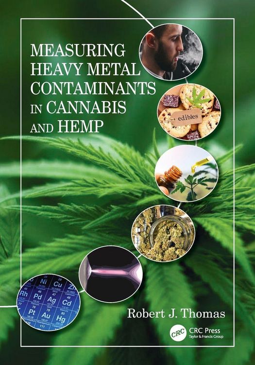 Produktbild: Measuring Heavy Metal Contaminants in Cannabis and Hemp