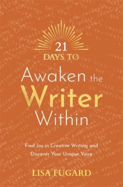 Produktbild: 21 Days to Awaken the Writer Within
