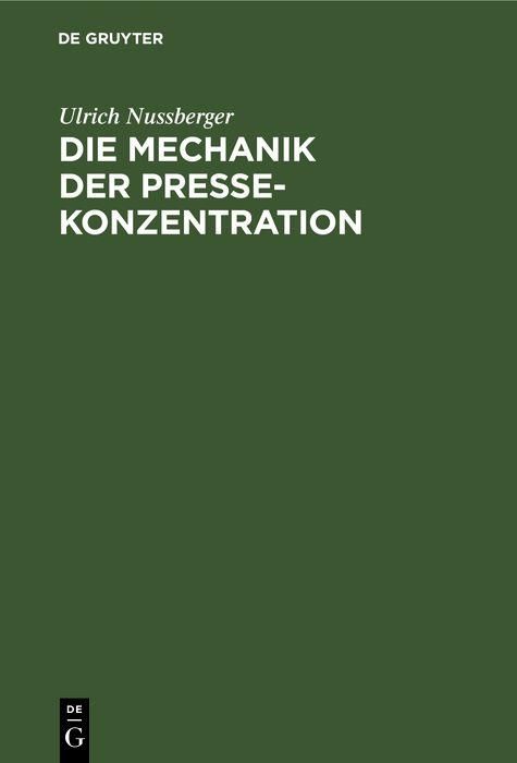 Produktbild: Die Mechanik der Pressekonzentration