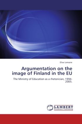 Produktbild: Lemaire, E: Argumentation on the image of Finland in the EU