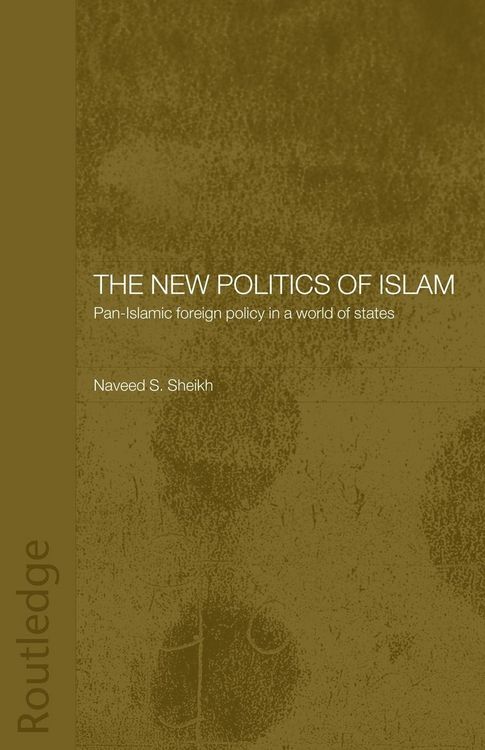 Produktbild: The New Politics of Islam