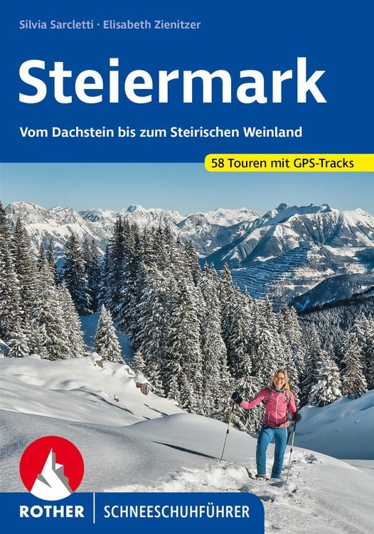 Bild vom Artikel Steiermark Schneeschuhführer vom Autor Elisabeth Zienitzer