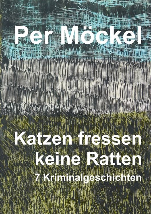 Produktbild: Katzen fressen keine Ratten
