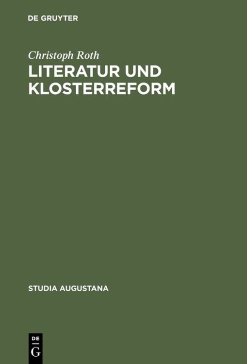 Bild vom Artikel Literatur und Klosterreform vom Autor Christoph Roth