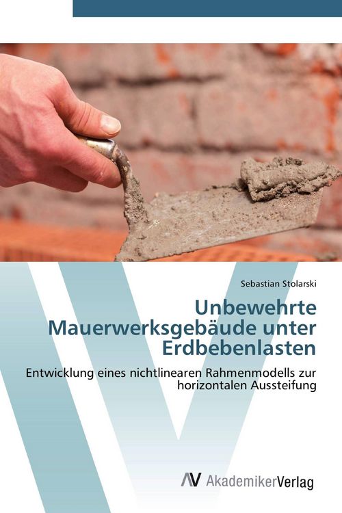 Produktbild: Unbewehrte Mauerwerksgeb&auml;ude unter Erdbebenlasten