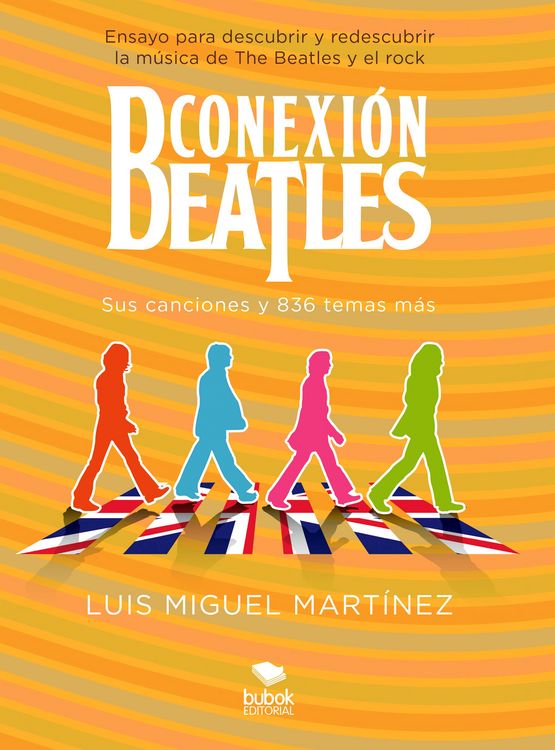 Produktbild: Conexi&oacute;n Beatles - Sus canciones y 836 temas m&aacute;s