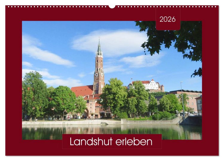 Produktbild: Landshut erleben (Wandkalender 2026 DIN A2 quer), CALVENDO Monatskalender