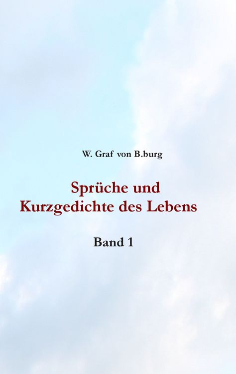 Produktbild: Spr&uuml;che und Kurzgedichte des Lebens