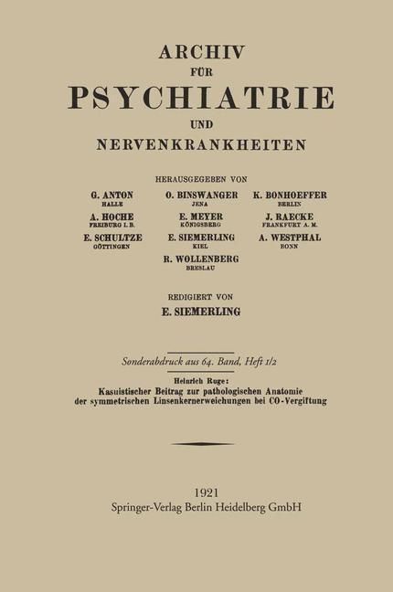 Produktbild: Kasuistischer Beitrag zur pathologischen Anatomie der symmetrischen Linsenkernerweichung bei CO-Vergiftung