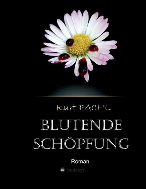Produktbild: Blutende Sch&ouml;pfung