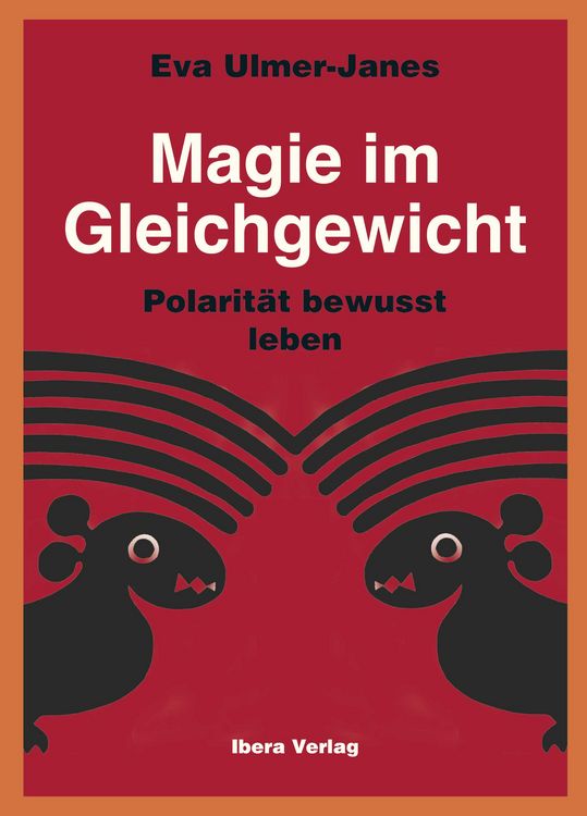 Produktbild: Magie im Gleichgewicht &ndash; Polarit&auml;t bewusst leben