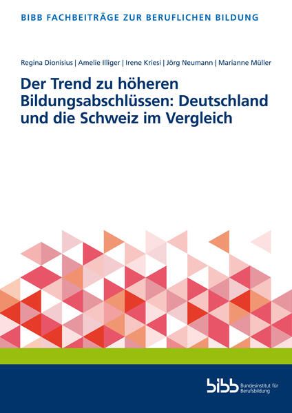 Produktbild: Der Trend zu h&ouml;heren Bildungsabschl&uuml;ssen: Deutschland und die Schweiz im Vergleich