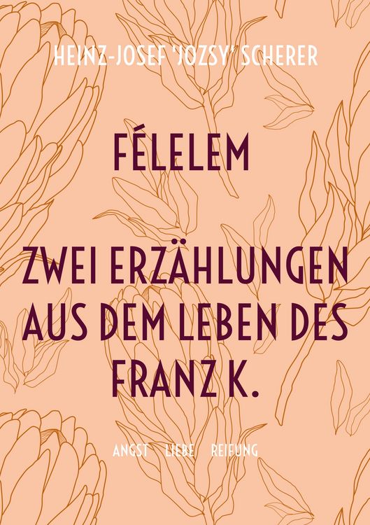 Produktbild: F&eacute;lelem Zwei Erz&auml;hlungen aus dem Leben des Franz K.