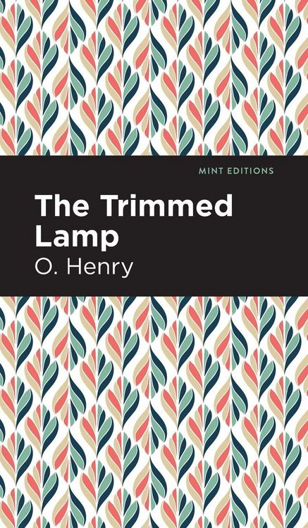 Produktbild: The Trimmed Lamp and Other Stories of the Four Million
