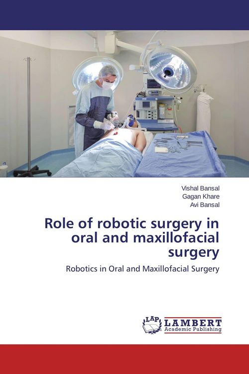Produktbild: Role of robotic surgery in oral and maxillofacial surgery
