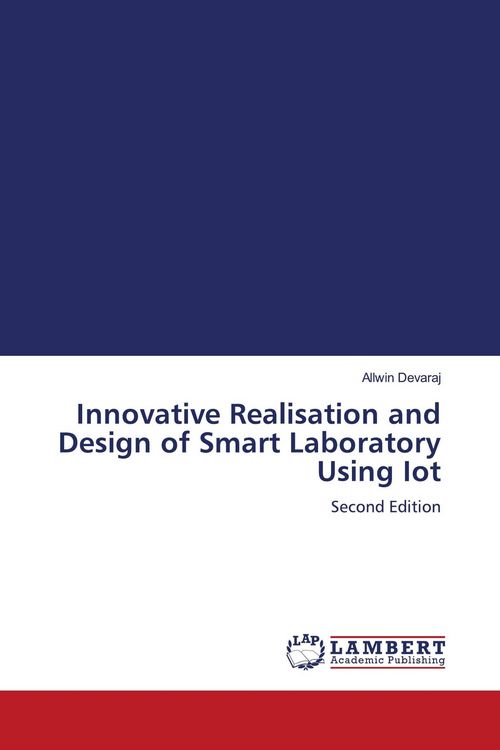 Produktbild: Innovative Realisation and Design of Smart Laboratory Using Iot