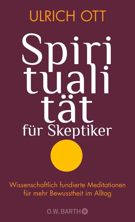 Produktbild: Spiritualit&auml;t f&uuml;r Skeptiker