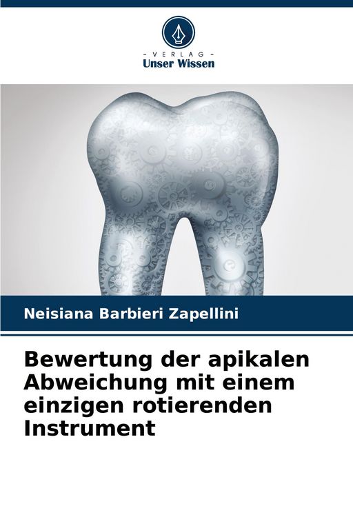Produktbild: Bewertung der apikalen Abweichung mit einem einzigen rotierenden Instrument