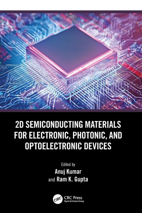 Produktbild: 2D Semiconducting Materials for Electronic, Photonic, and Optoelectronic Devices